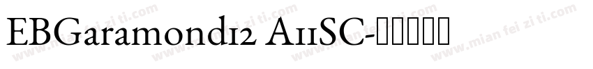 EBGaramond12 A11SC字体转换